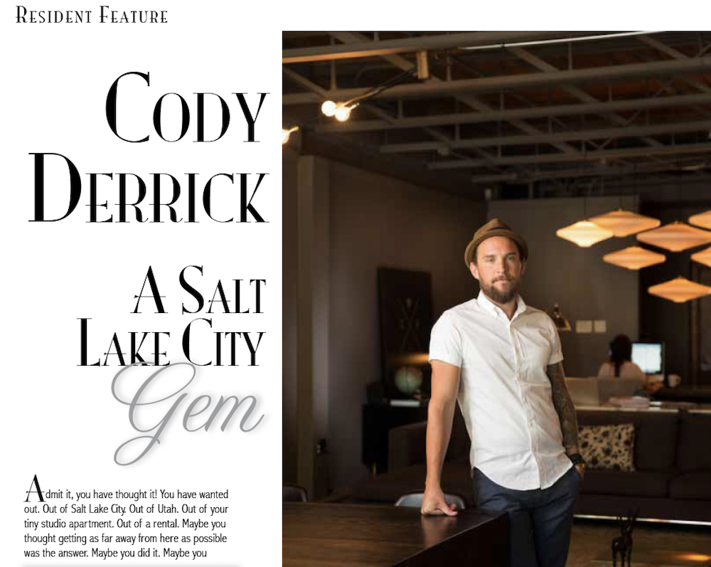 Cody Derrick, A Salt Lake City Gem